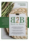 B2B • Back to Basic - BOK Kostholdsveiledning, Motivasjon og Oppskrifter thumbnail